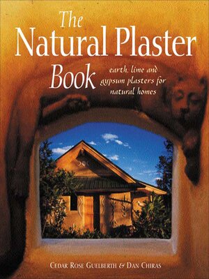 The Natural Plaster Book - ebook